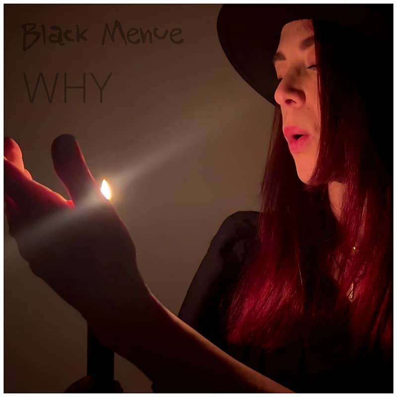Black Menue - Why Single